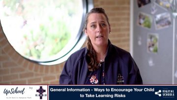 General Information – Ways to Encourage Your Child to Take Learning Risks