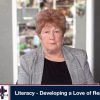 Literacy  – Developing a Love of Reading