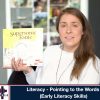 Literacy – Pointing to the Words Early Literacy Skills