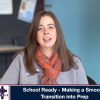 School Ready – Making a Smooth Transition into Prep