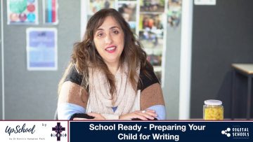School Ready – Preparing Your Child for Writing