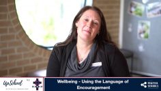 Wellbeing – Using the Language of Encouragement