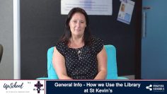 General Info – How we Use the Library at St Kevins