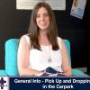 General Info – Pick Up and Dropping Off in the Carpark