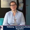Wellbeing – Encouraging Emotional Regulation